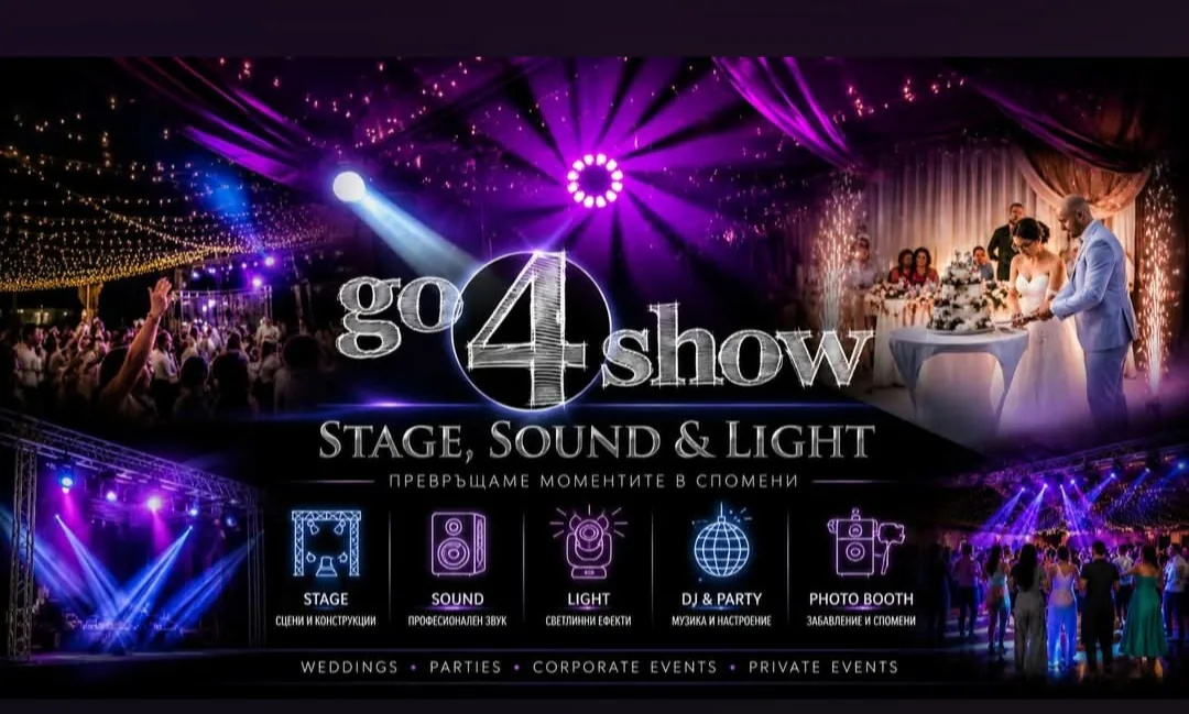 DJ и озвучаване в Велико Търново – Go4Show – организация и техническо обезпечаване на сватби и събития